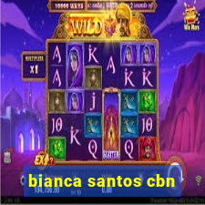 bianca santos cbn